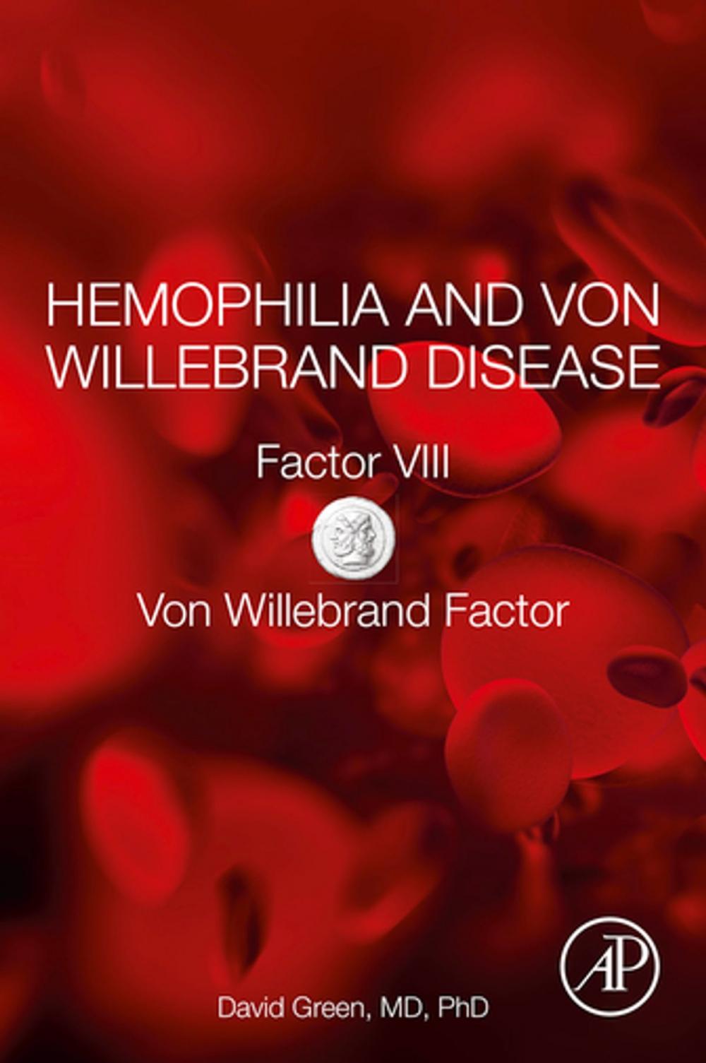 Big bigCover of Hemophilia and Von Willebrand Disease