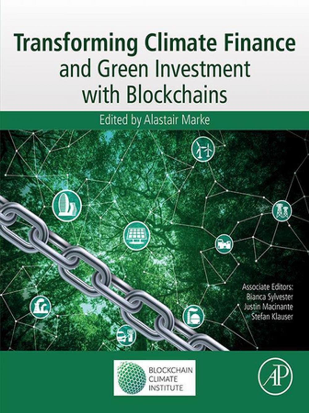 Big bigCover of Transforming Climate Finance and Green Investment with Blockchains