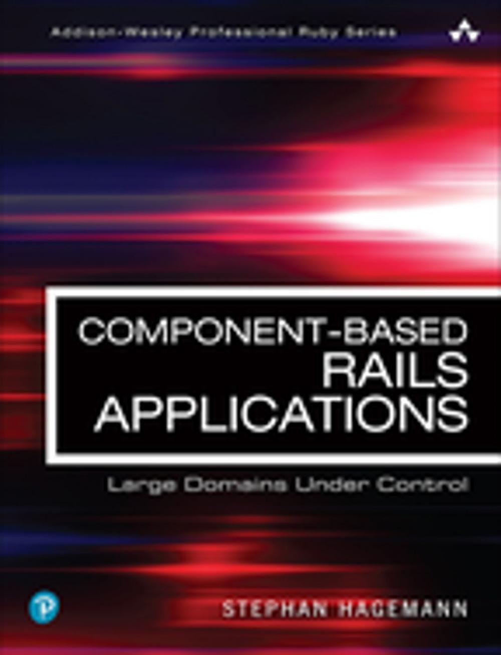 Big bigCover of Component-Based Rails Applications