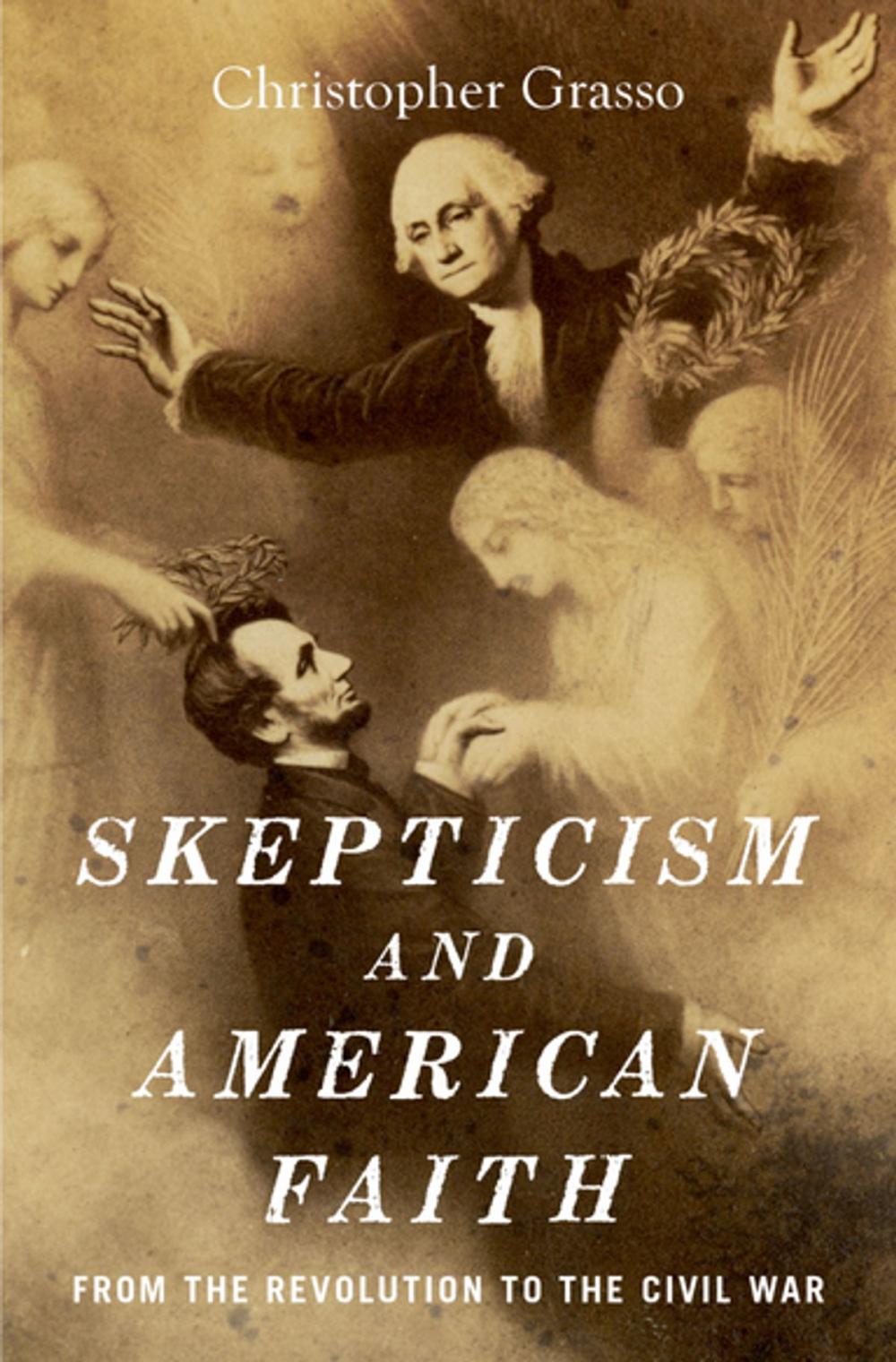 Big bigCover of Skepticism and American Faith