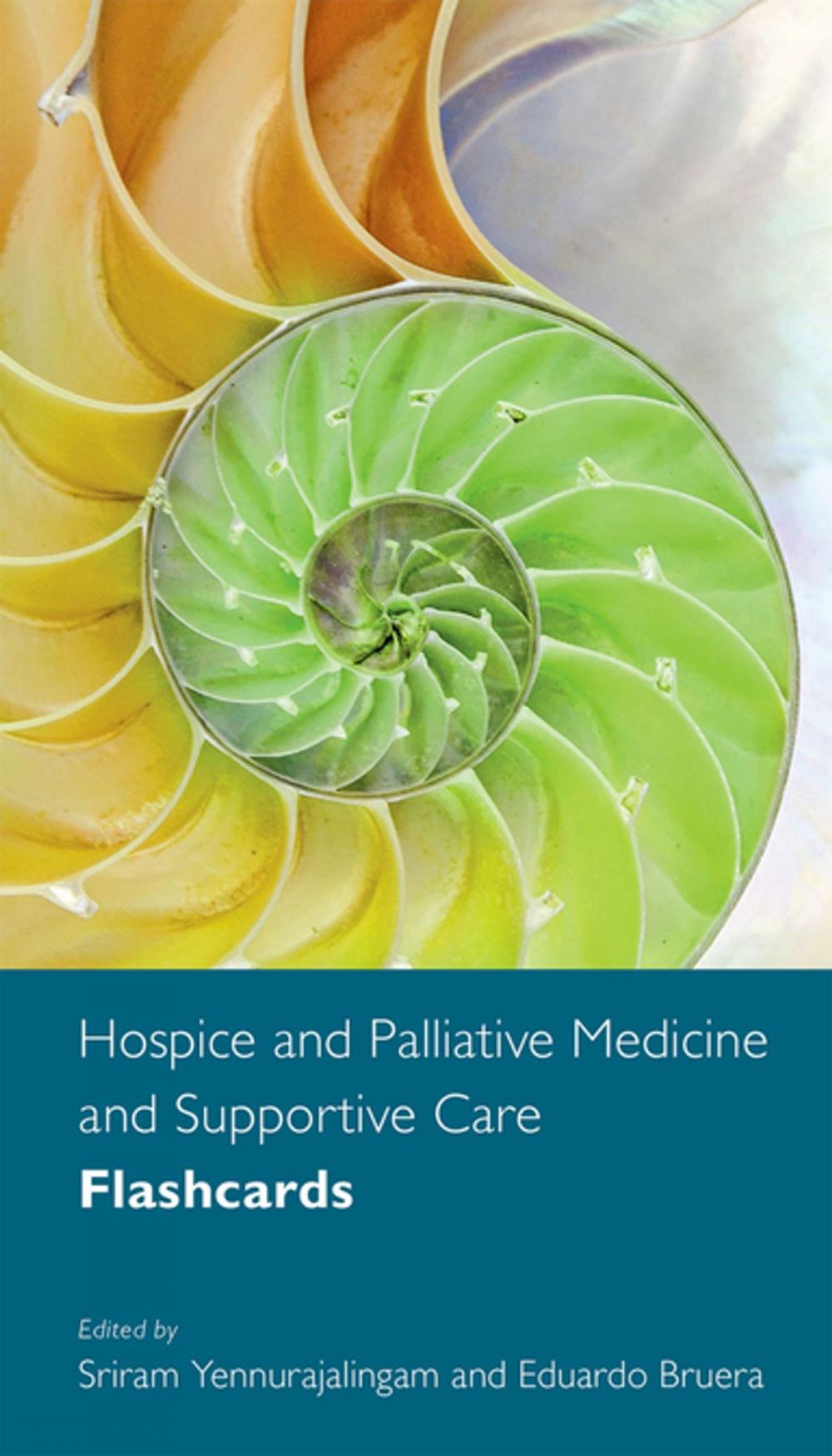 Big bigCover of Hospice and Palliative Medicine and Supportive Care Flashcards