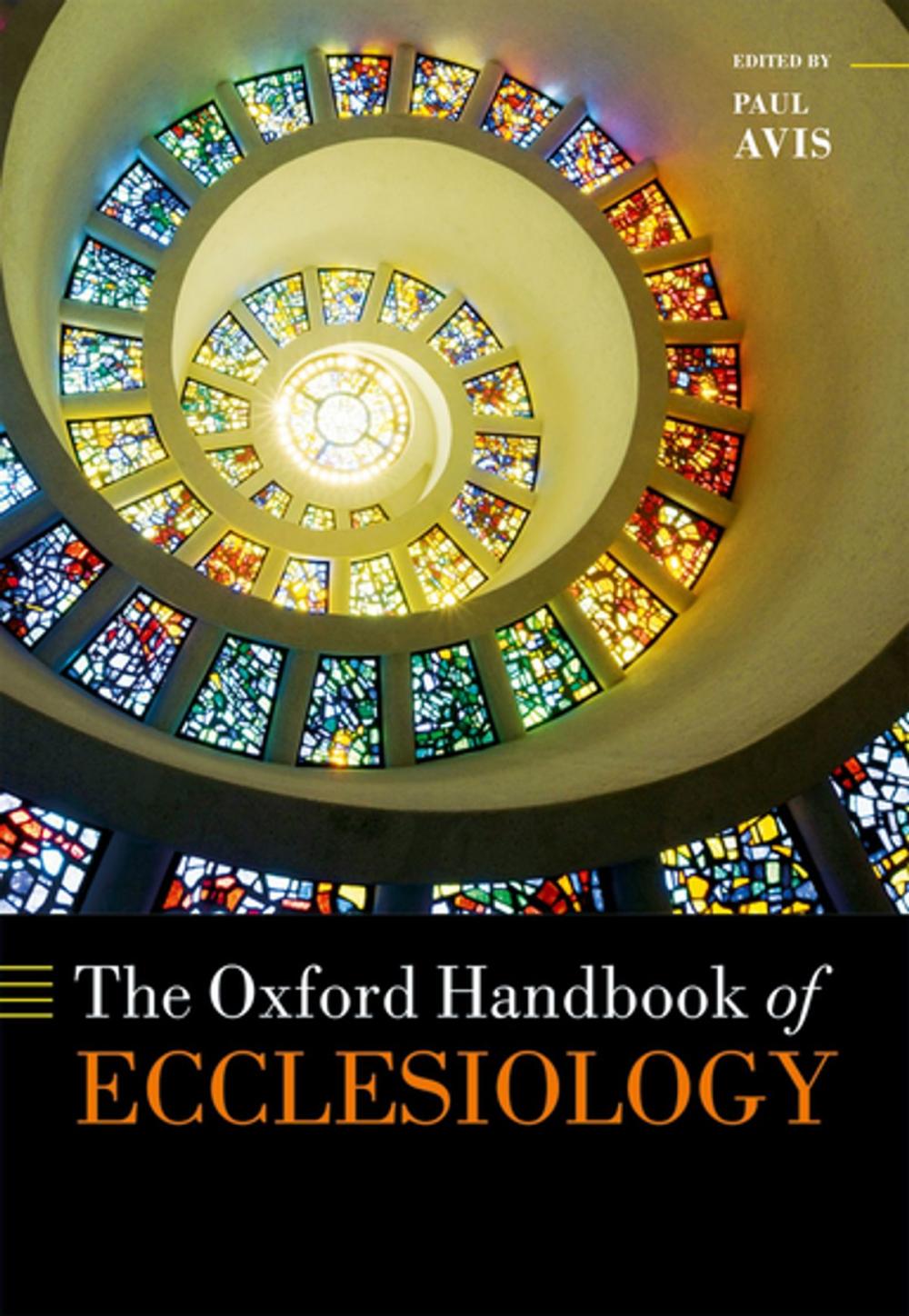 Big bigCover of The Oxford Handbook of Ecclesiology