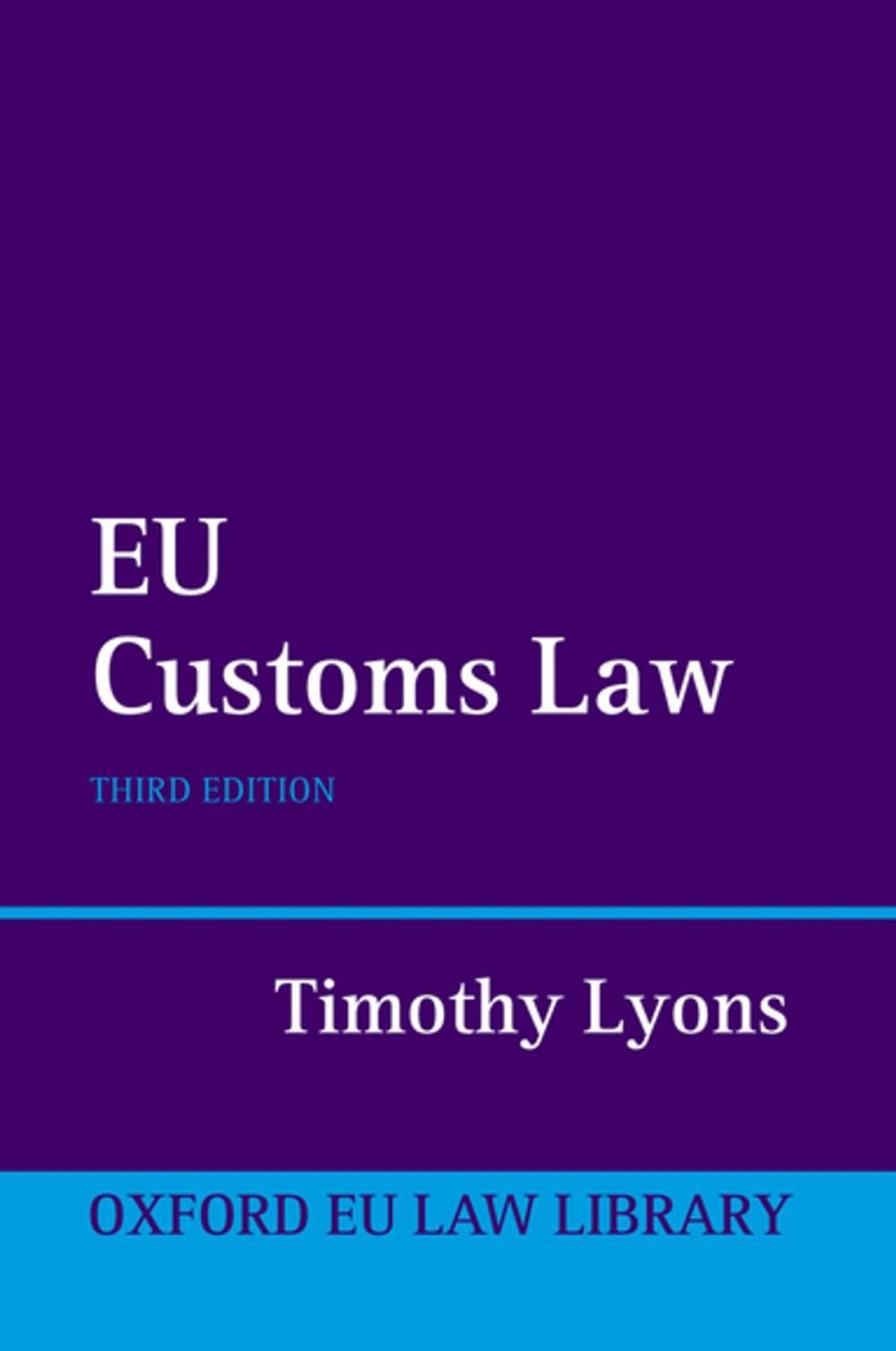 Big bigCover of EU Customs Law