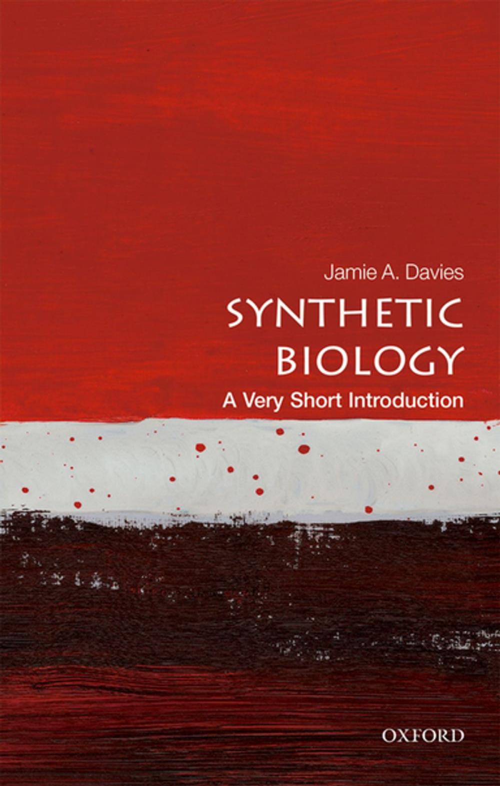 Big bigCover of Synthetic Biology: A Very Short Introduction