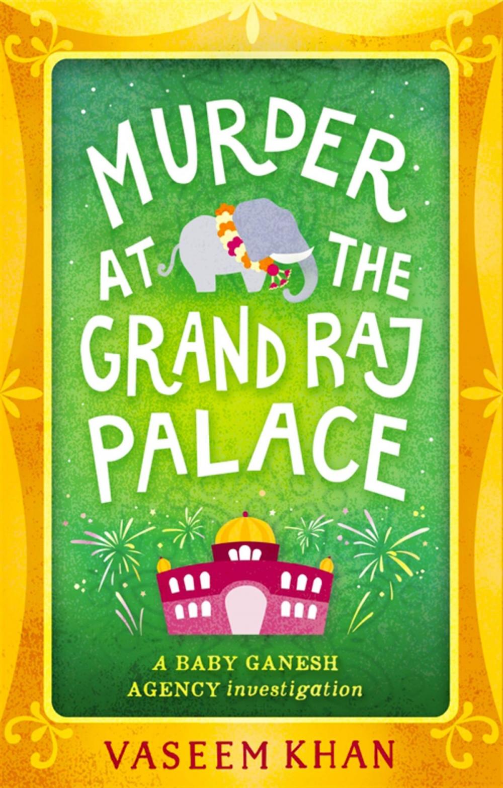 Big bigCover of Murder at the Grand Raj Palace