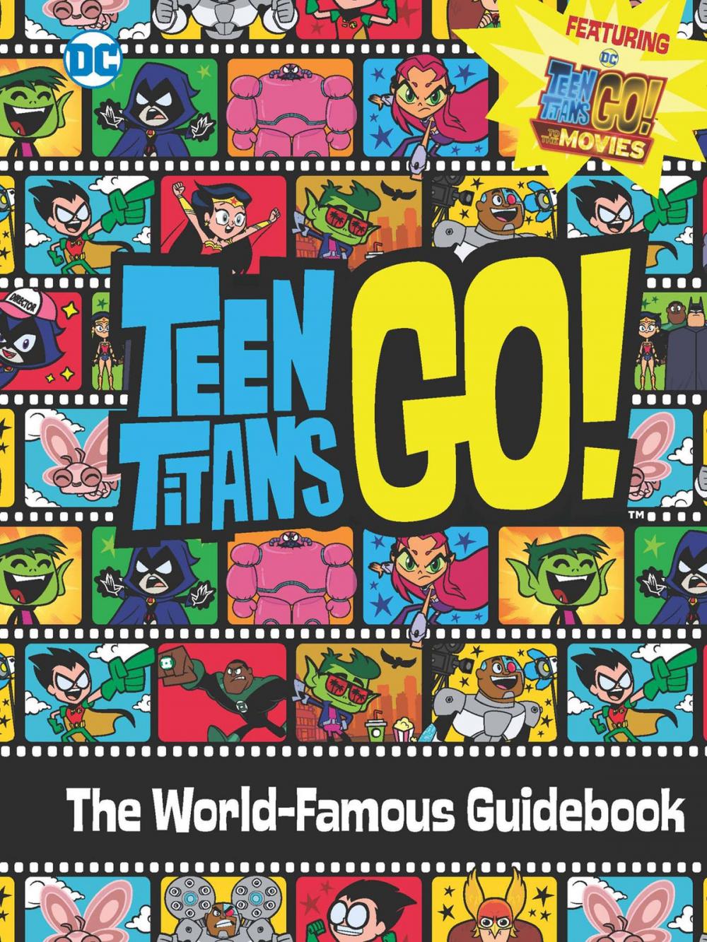 Big bigCover of Teen Titans Go! (TM): The World-Famous Guidebook