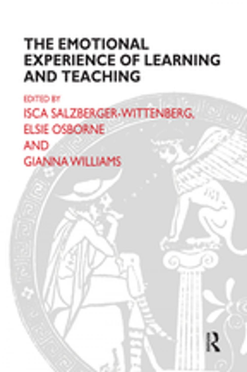 Big bigCover of The Emotional Experience of Learning and Teaching