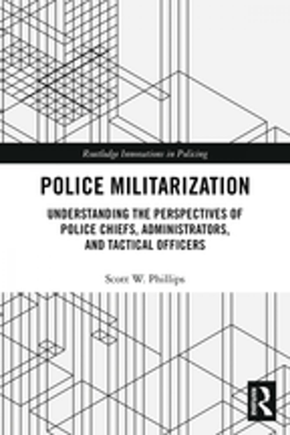 Big bigCover of Police Militarization