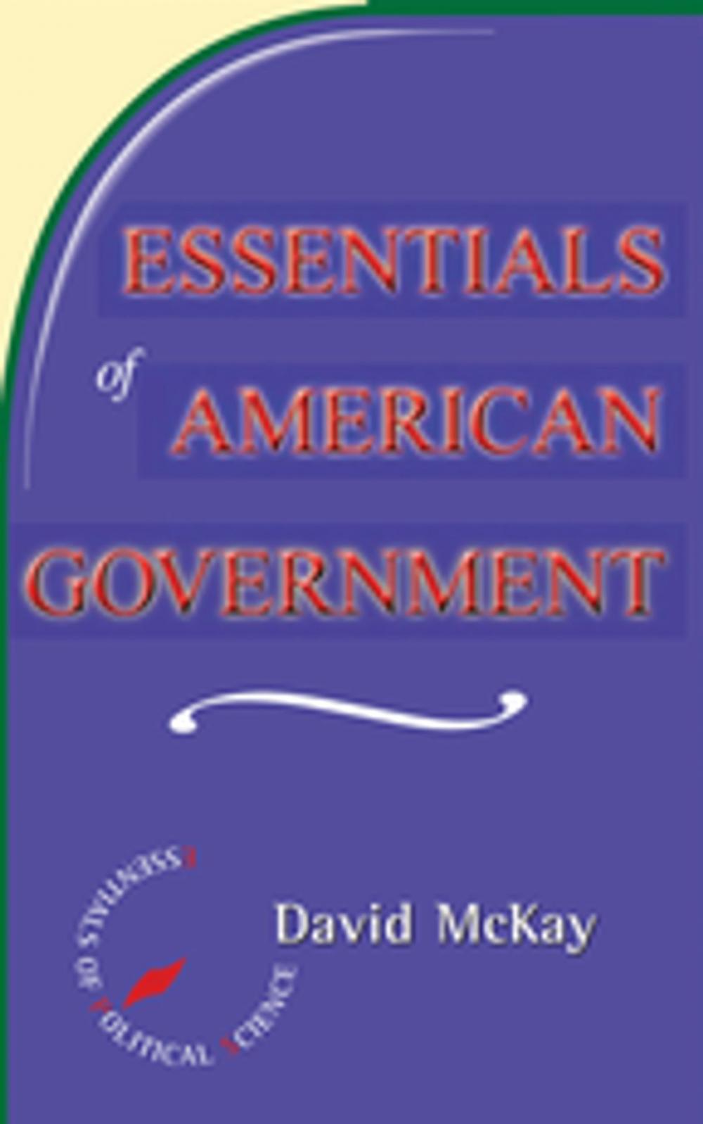 Big bigCover of Essentials Of American Politics