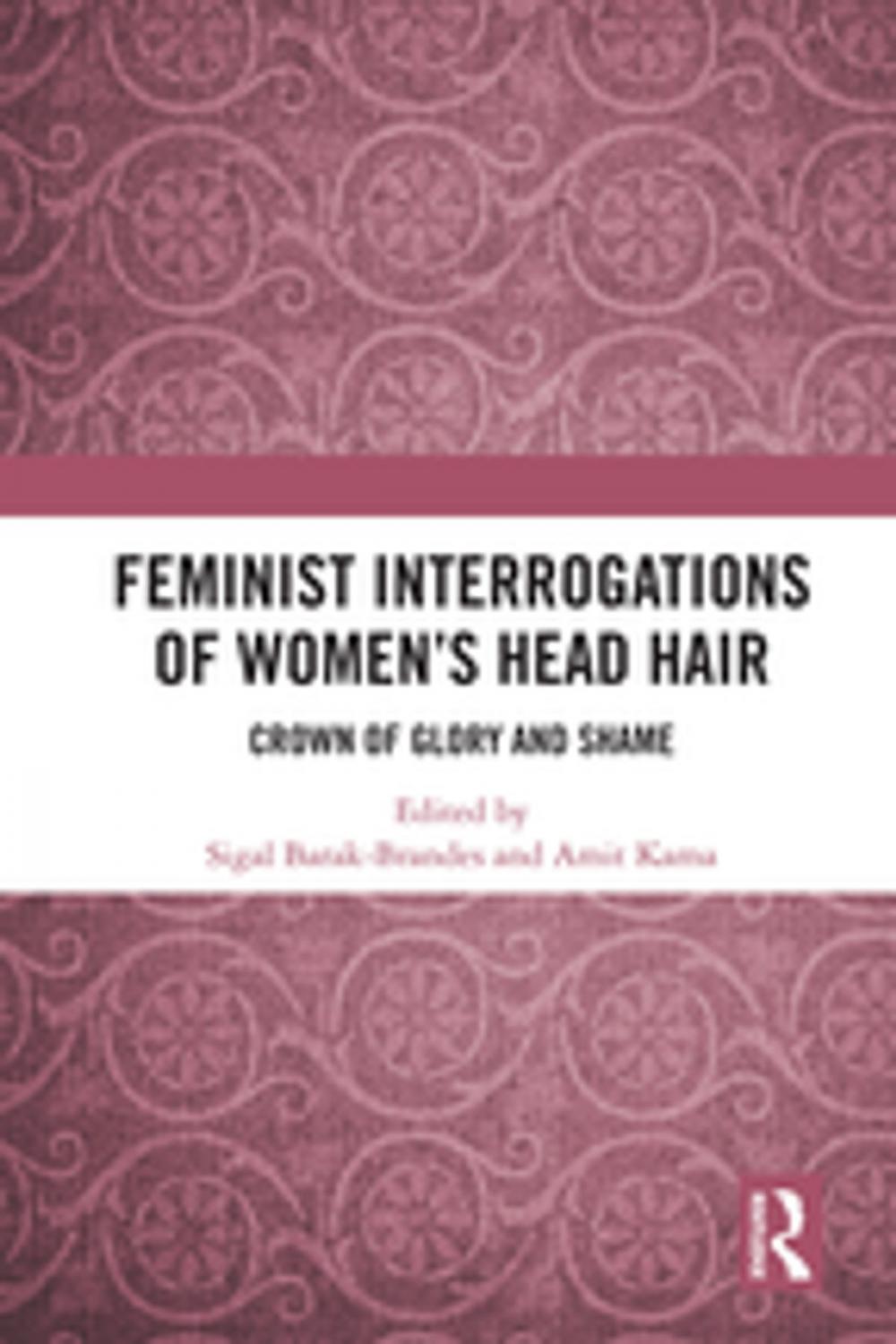 Big bigCover of Feminist Interrogations of Women's Head Hair