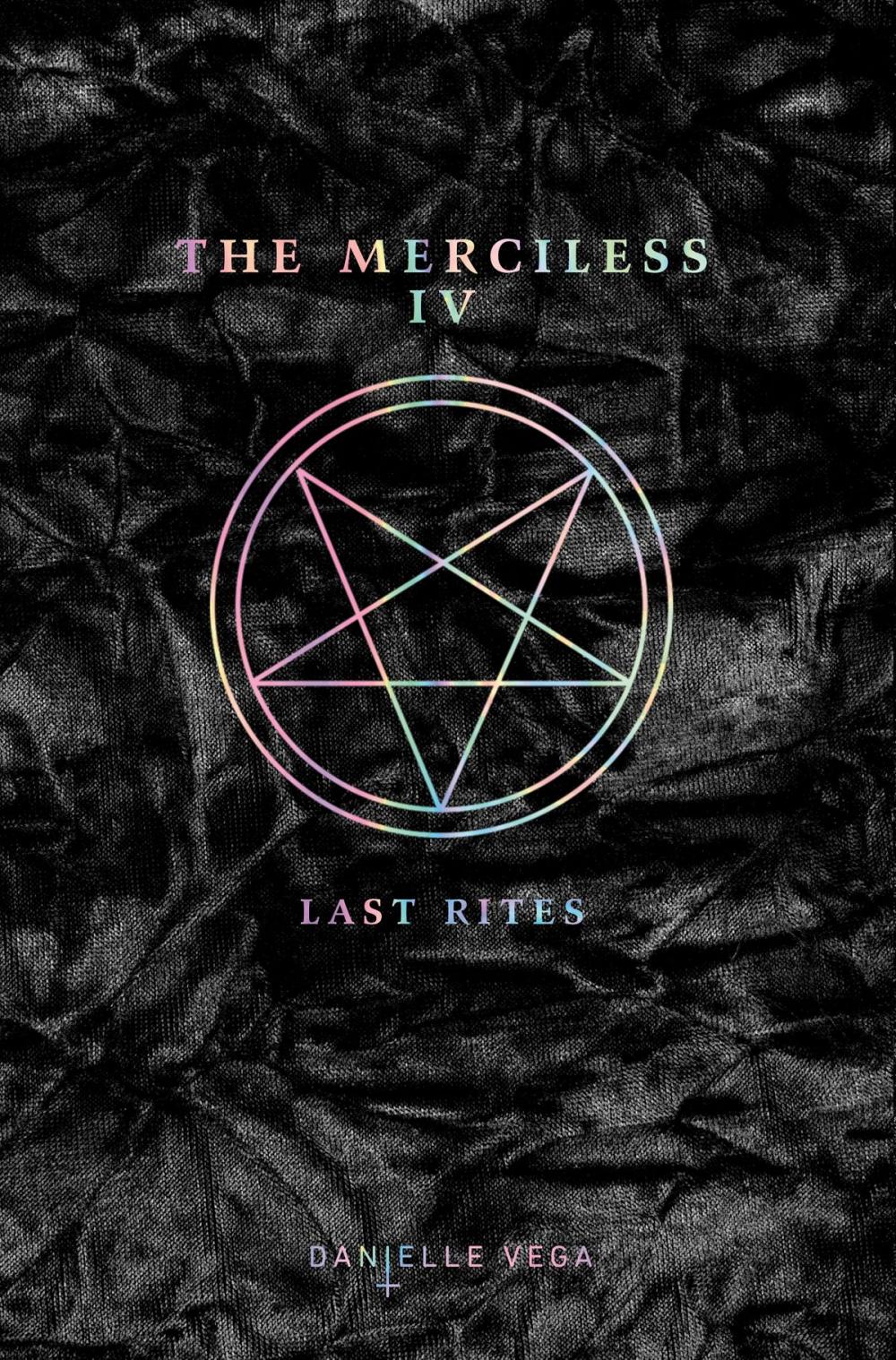 Big bigCover of The Merciless IV: Last Rites