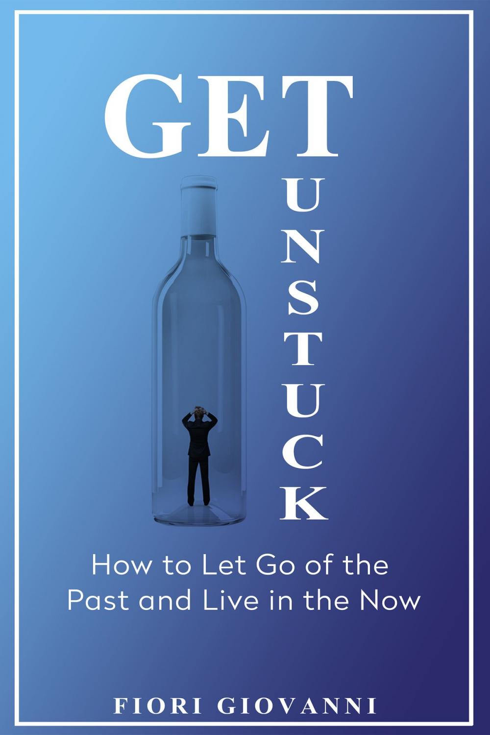 Big bigCover of Get Unstuck