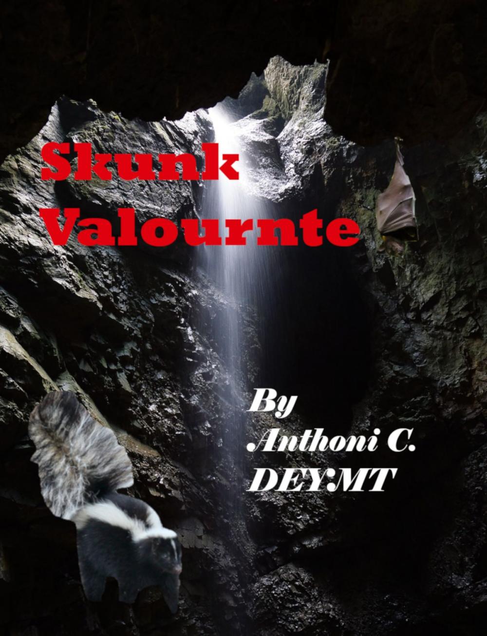 Big bigCover of Skunk Valournte