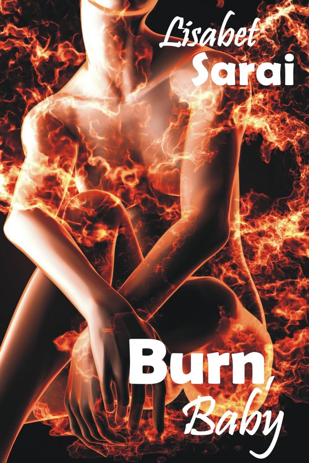 Big bigCover of Burn, Baby: A Sapphic Six Pack