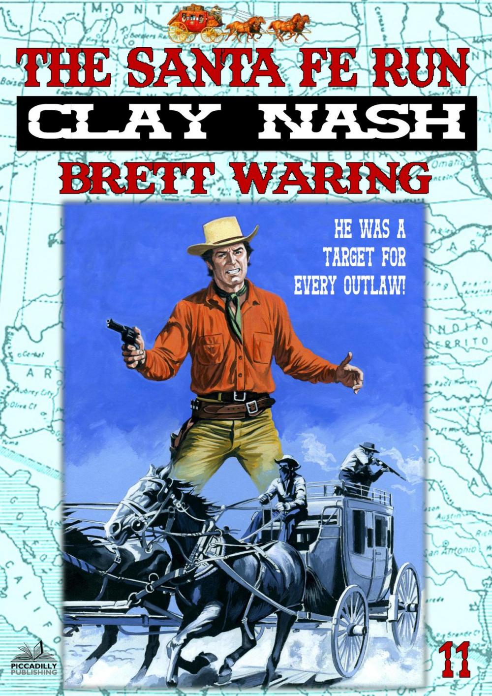 Big bigCover of Clay Nash 11: The Santa Fe Run