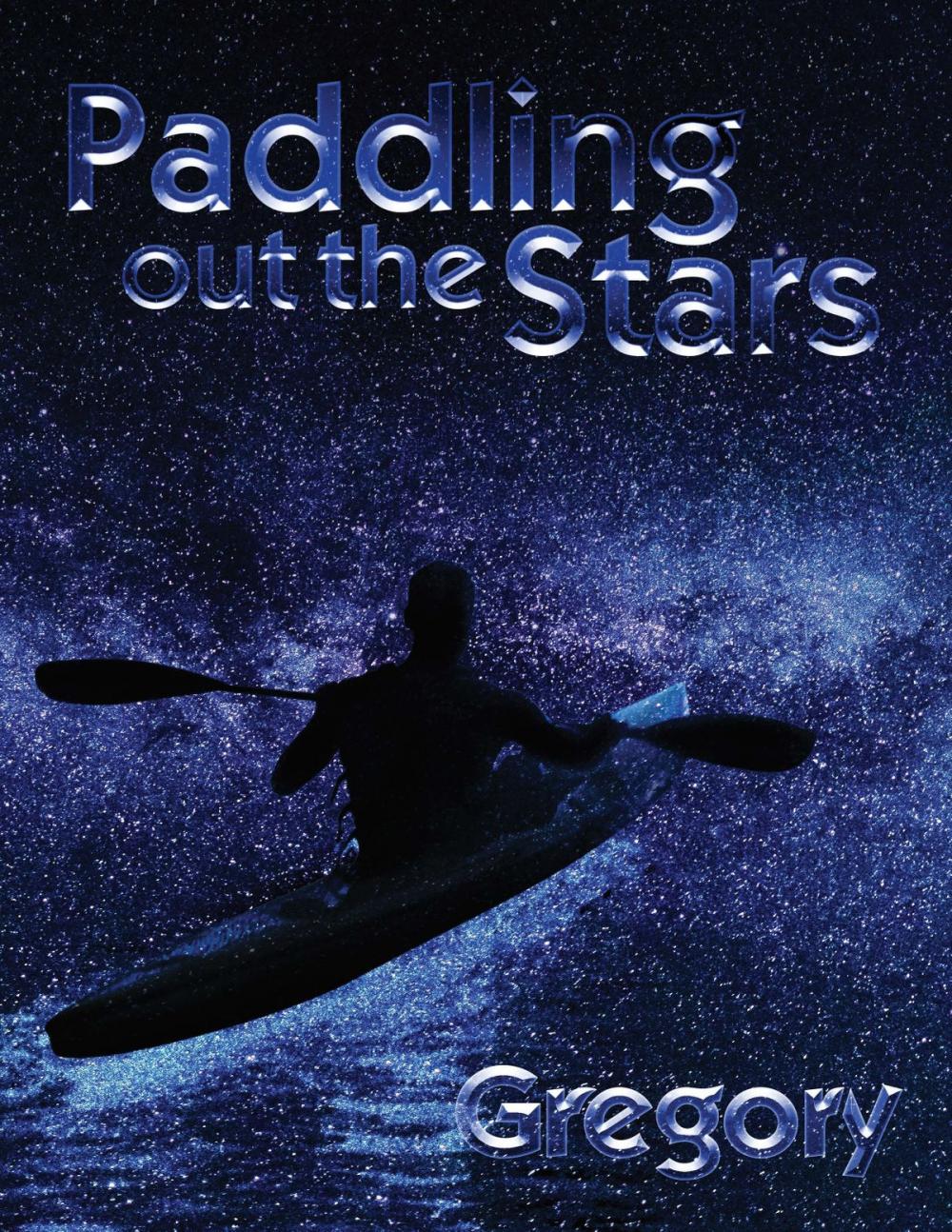 Big bigCover of Paddling Out The Stars