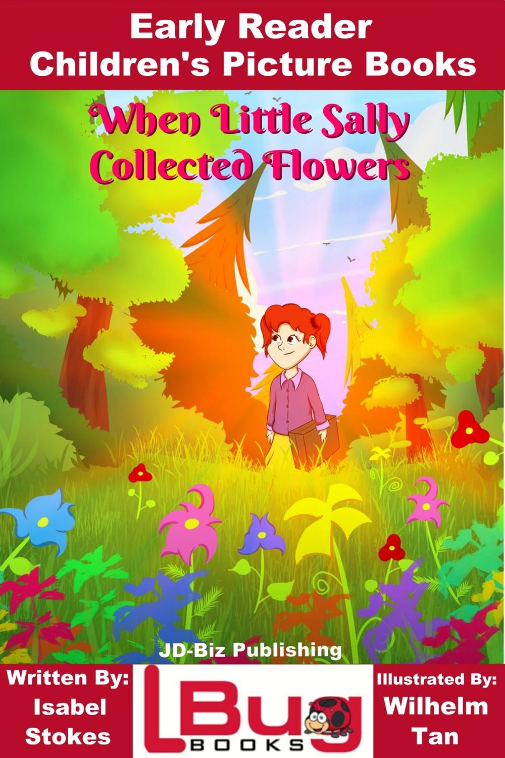 Big bigCover of When Little Sally Collected Flowers: Early Reader - Children's Picture Books