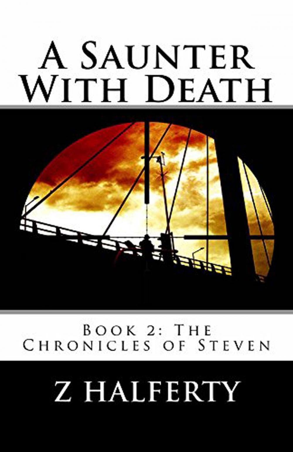 Big bigCover of A Saunter With Death Book 2: The Chronicles of Steven