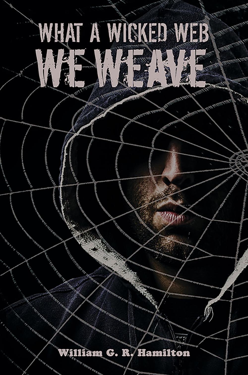 Big bigCover of What a Wicked Web We Weave