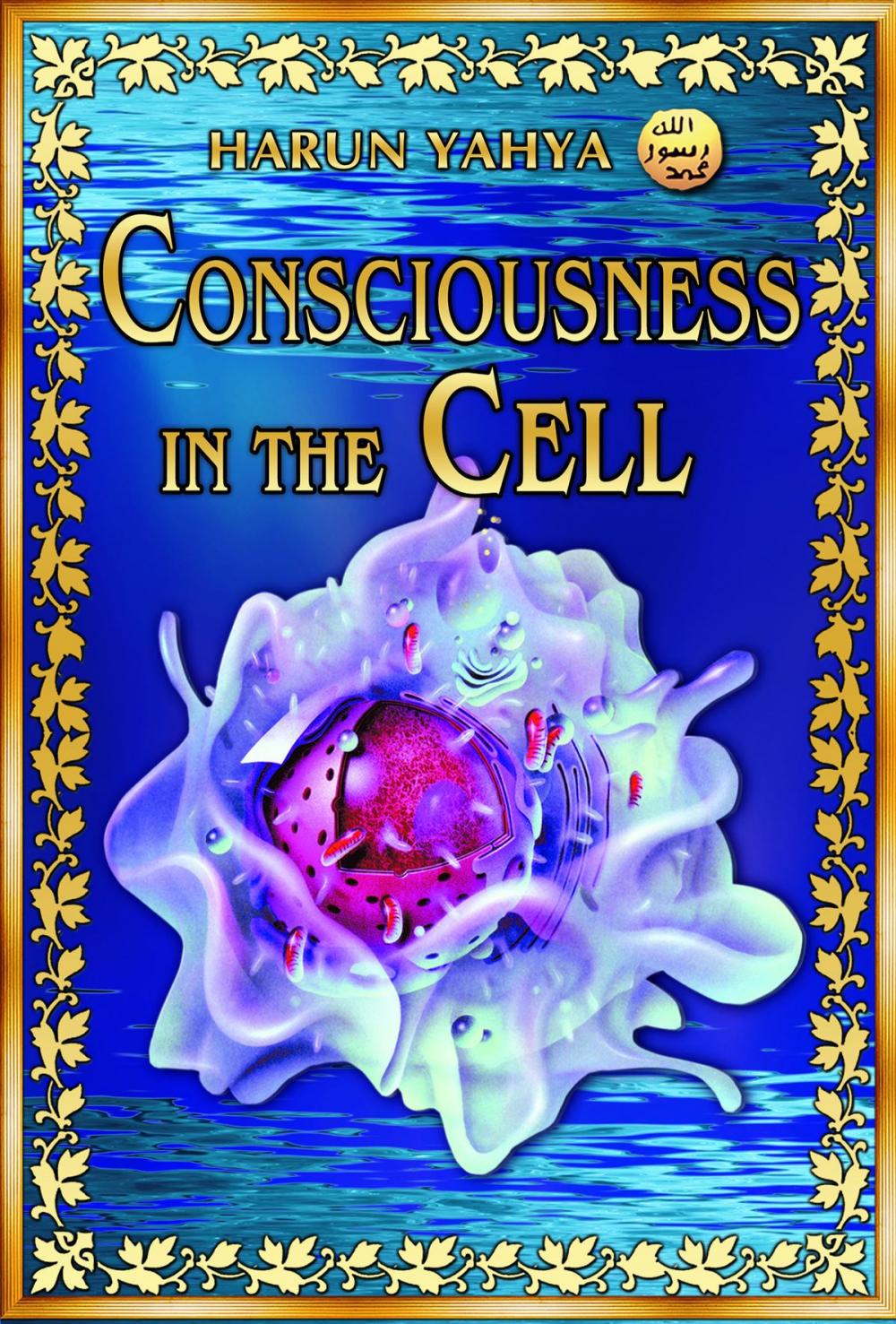 Big bigCover of Consciousness in the Cell