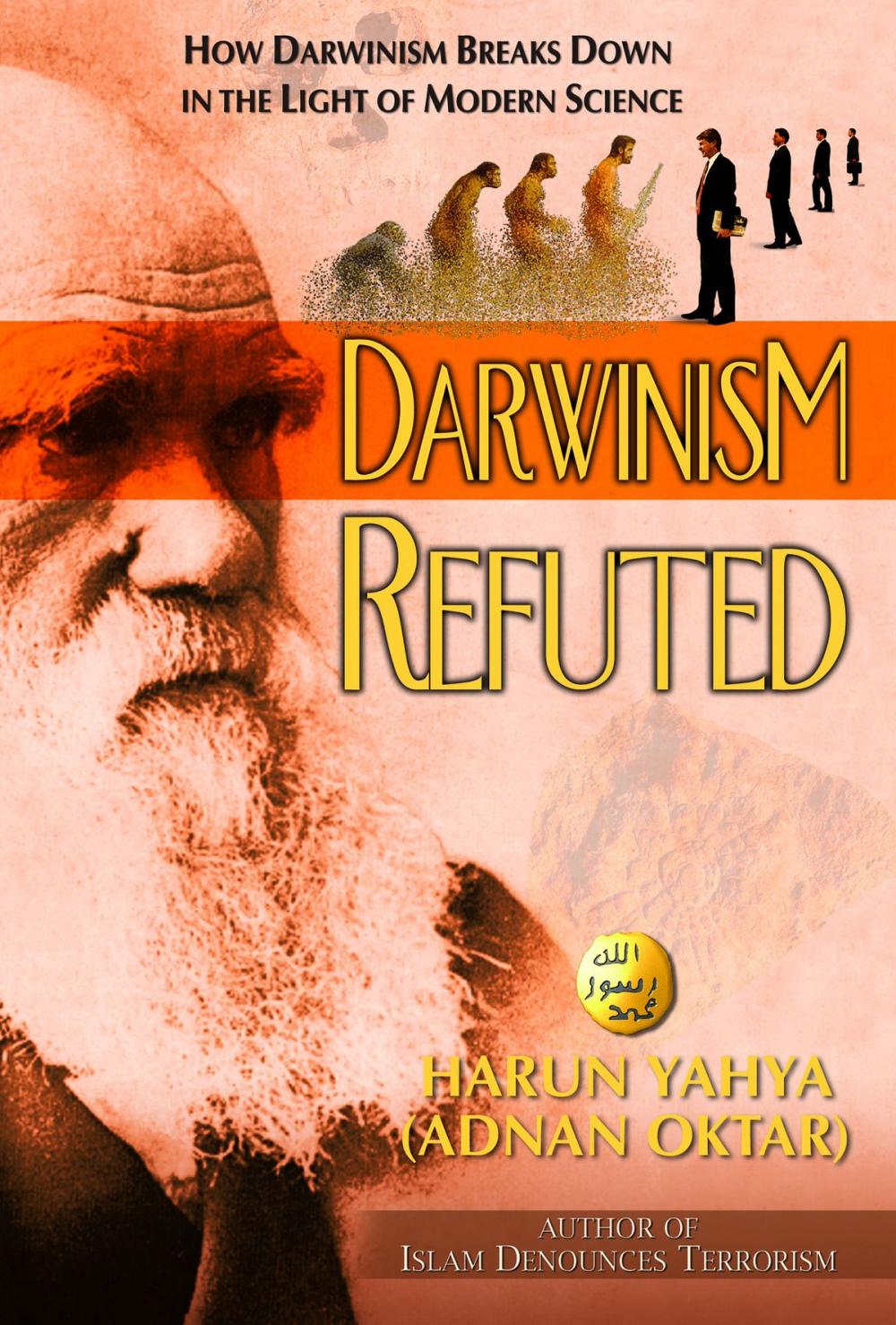 Big bigCover of How Darwinism Breaks Down in the Light of Modern Science Darwinism Refuted