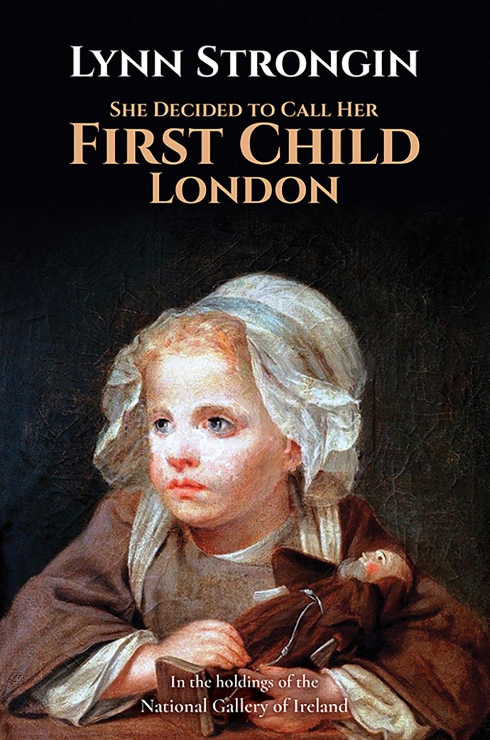 Big bigCover of She Decided to Call Her First Child London