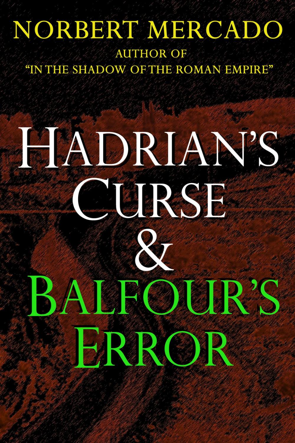 Big bigCover of Hadrian's Curse & Balfour's Error