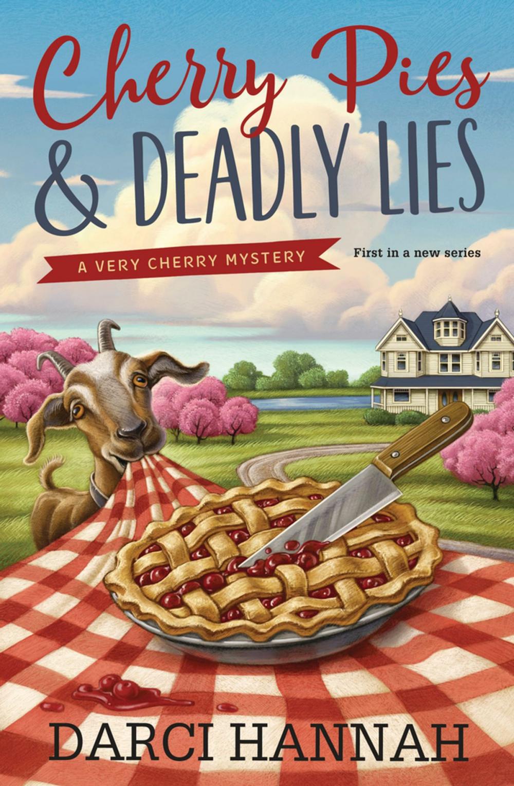 Big bigCover of Cherry Pies & Deadly Lies