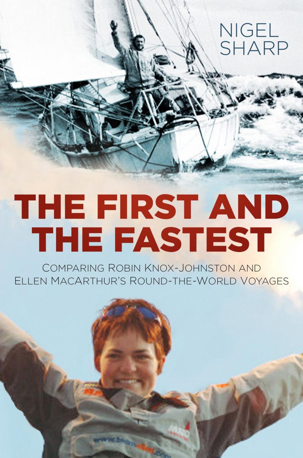 Big bigCover of The First and the Fastest