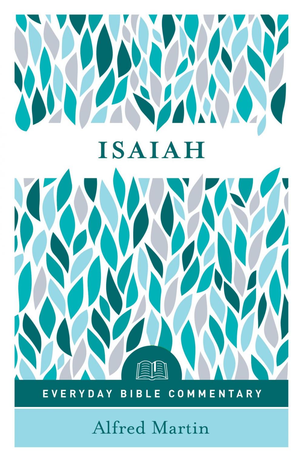 Big bigCover of Isaiah (Everyday Bible Commentary series)