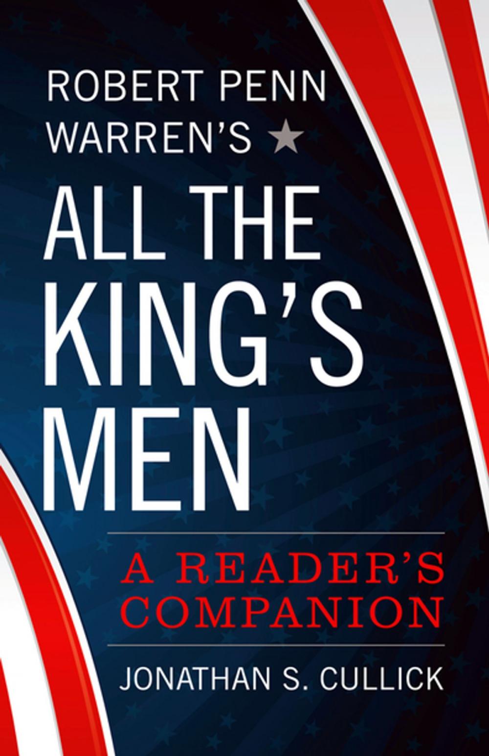 Big bigCover of Robert Penn Warren's All the King's Men