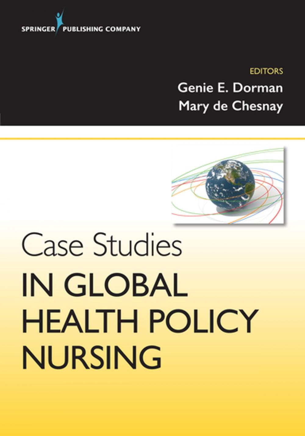 Big bigCover of Case Studies in Global Health Policy Nursing