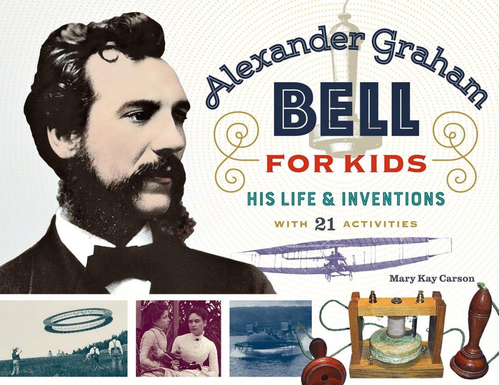 Big bigCover of Alexander Graham Bell for Kids