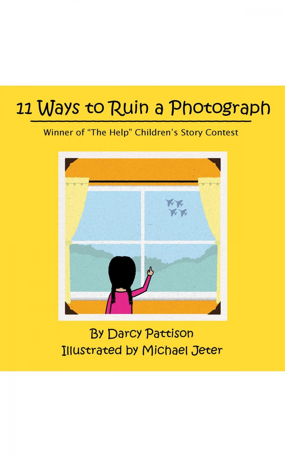 Big bigCover of 11 Ways to Ruin a Photograph