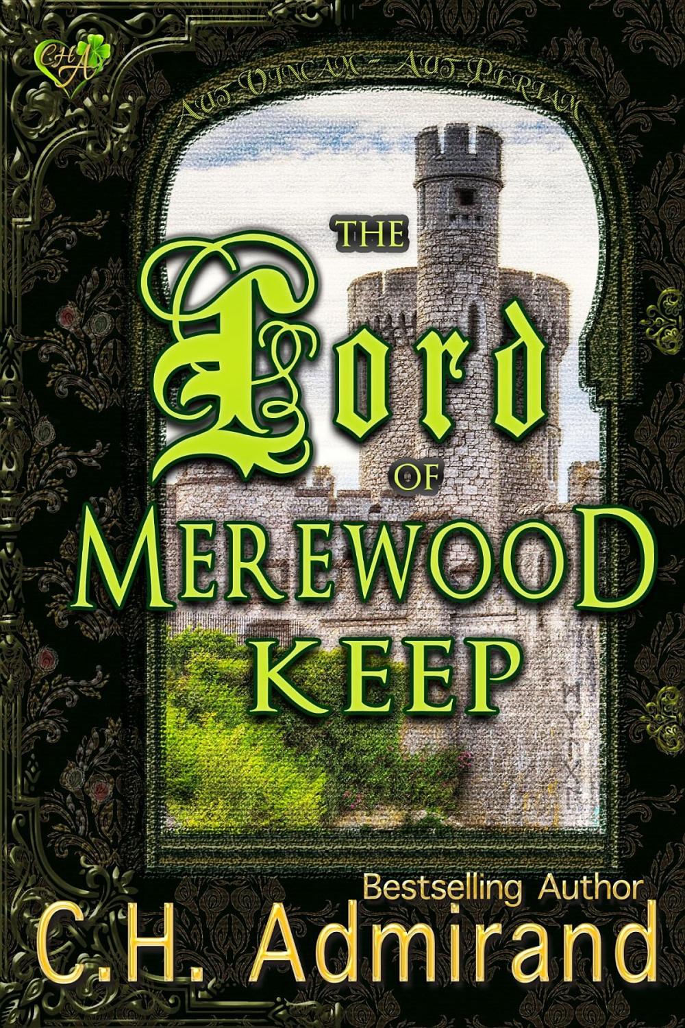 Big bigCover of The Lord of Merewood Keep