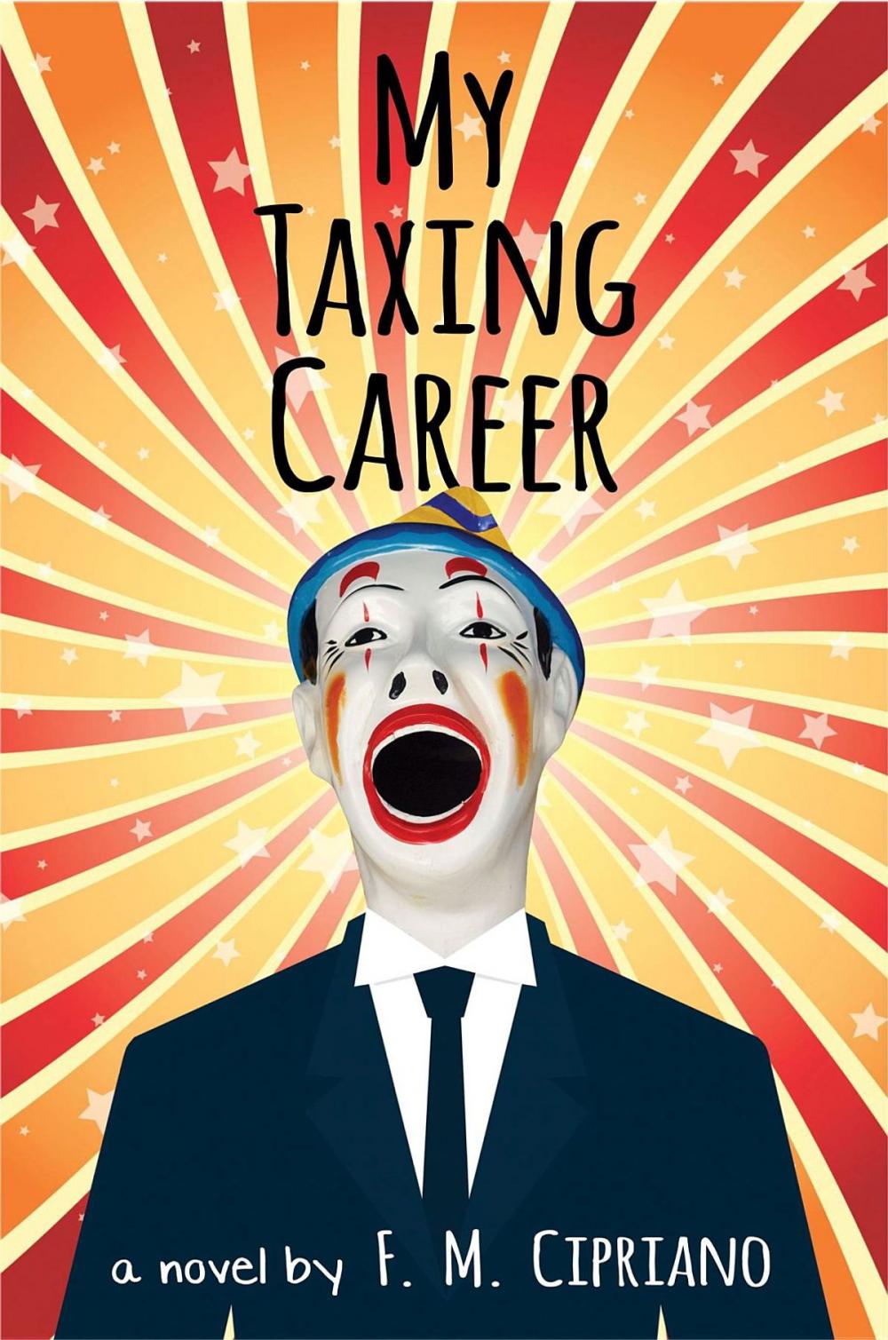 Big bigCover of My Taxing Career