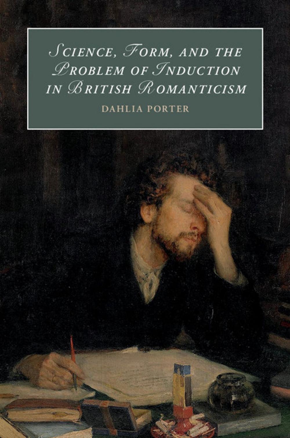 Big bigCover of Science, Form, and the Problem of Induction in British Romanticism