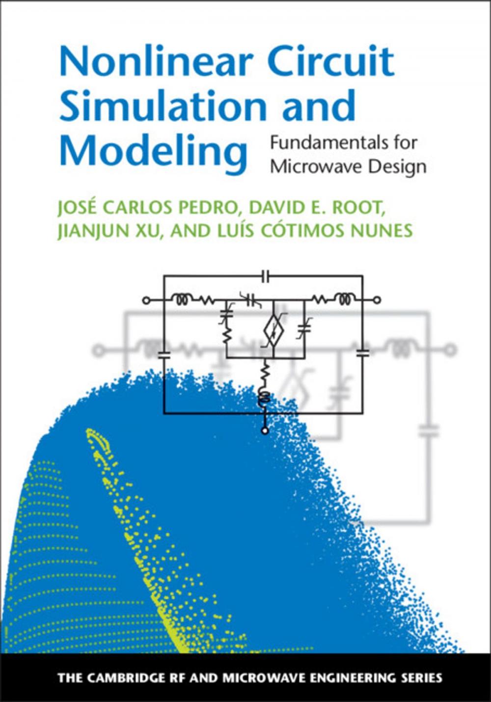 Big bigCover of Nonlinear Circuit Simulation and Modeling