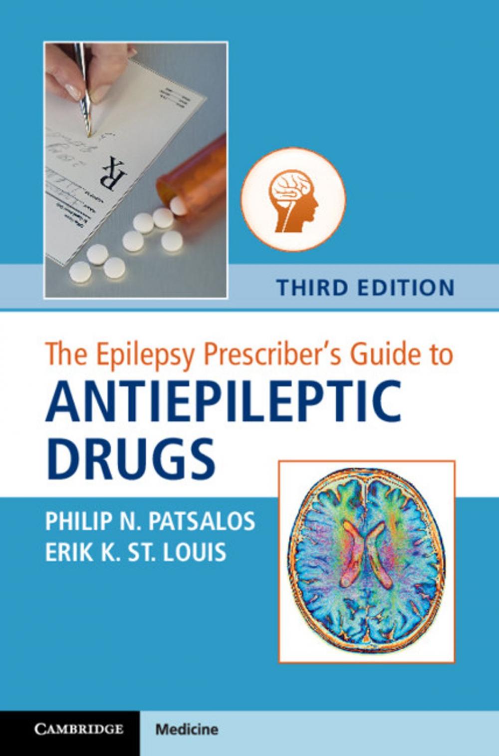 Big bigCover of The Epilepsy Prescriber's Guide to Antiepileptic Drugs