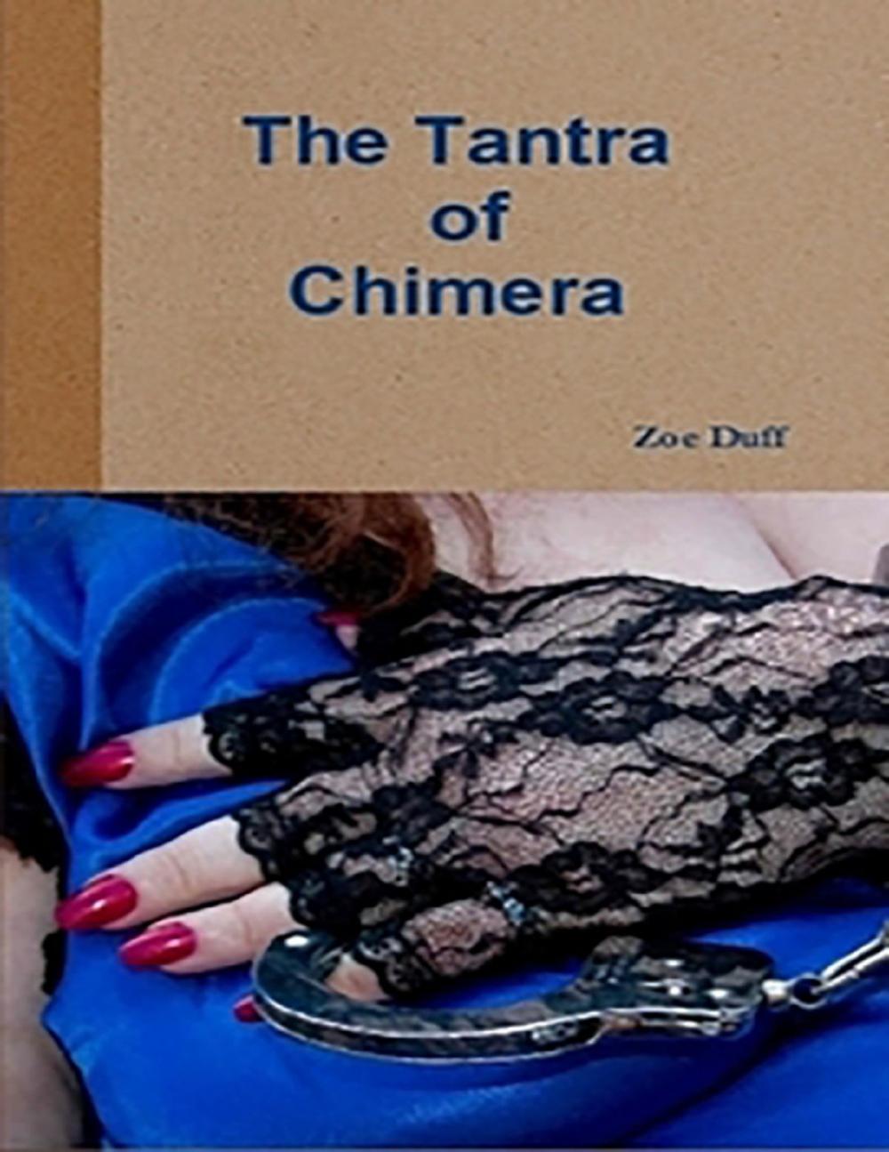 Big bigCover of The Tantra Of Chimera