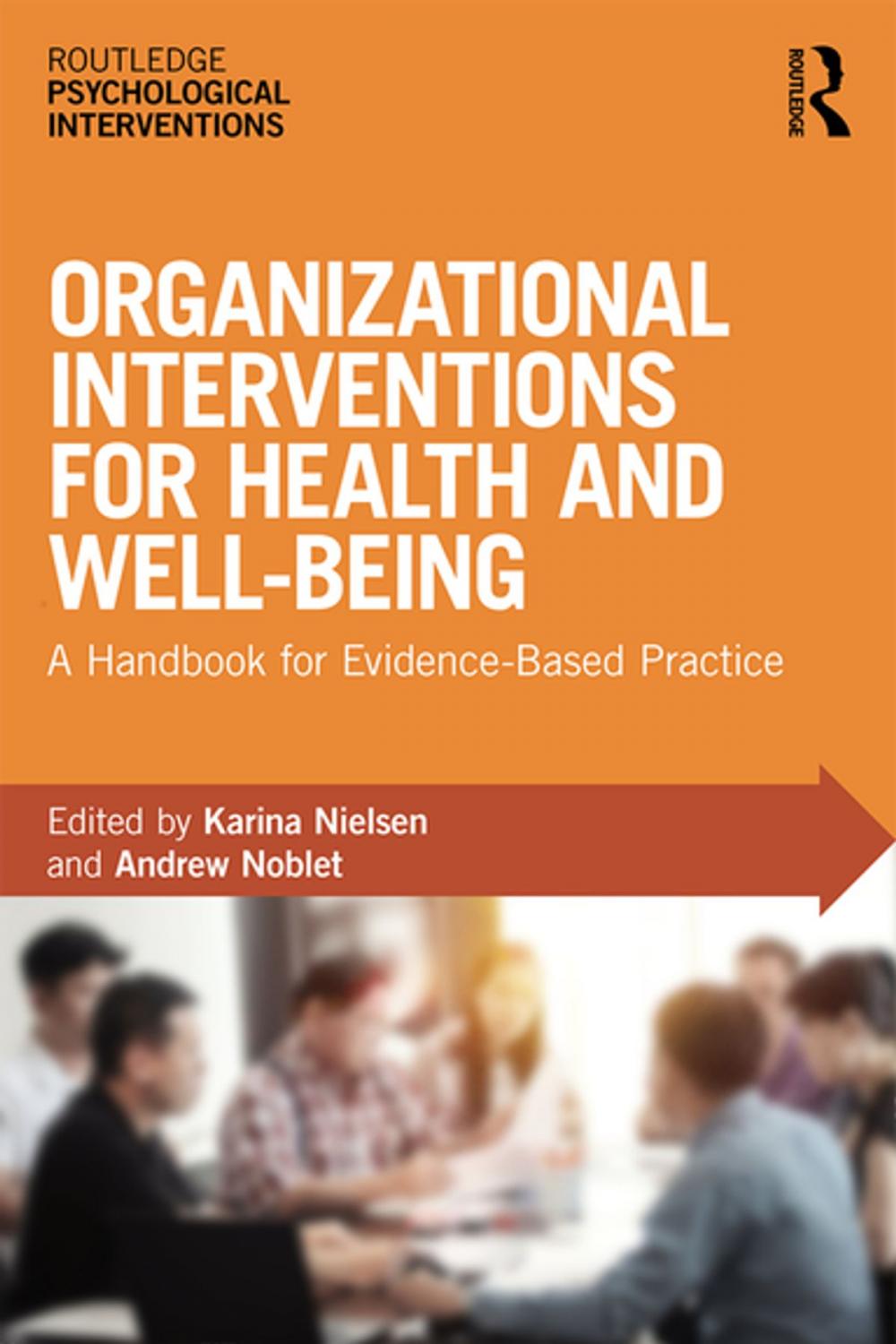 Big bigCover of Organizational Interventions for Health and Well-being