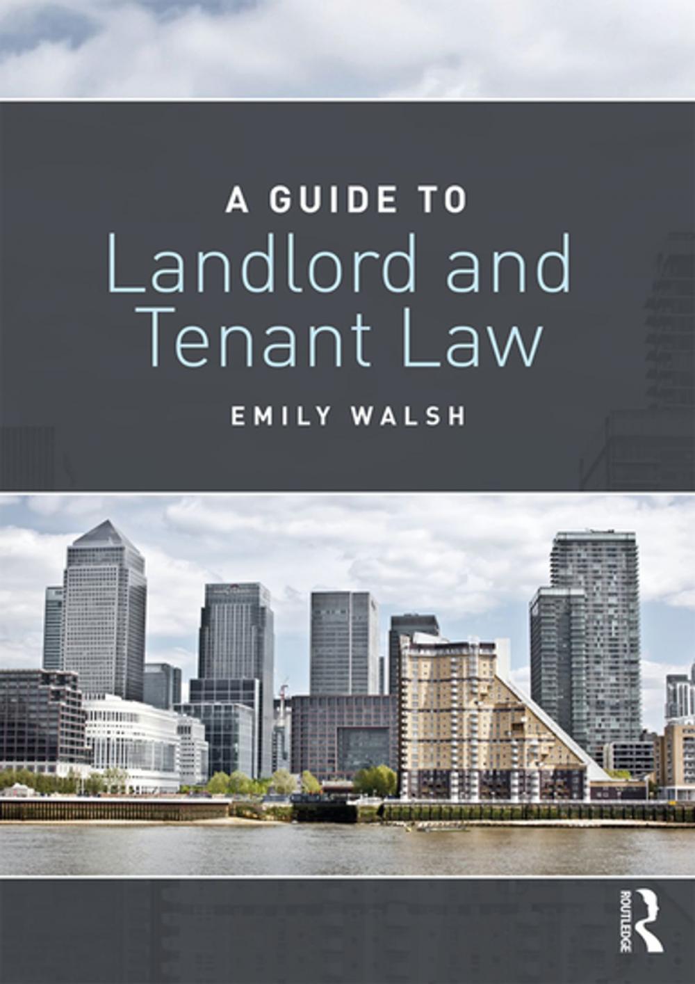 Big bigCover of A Guide to Landlord and Tenant Law