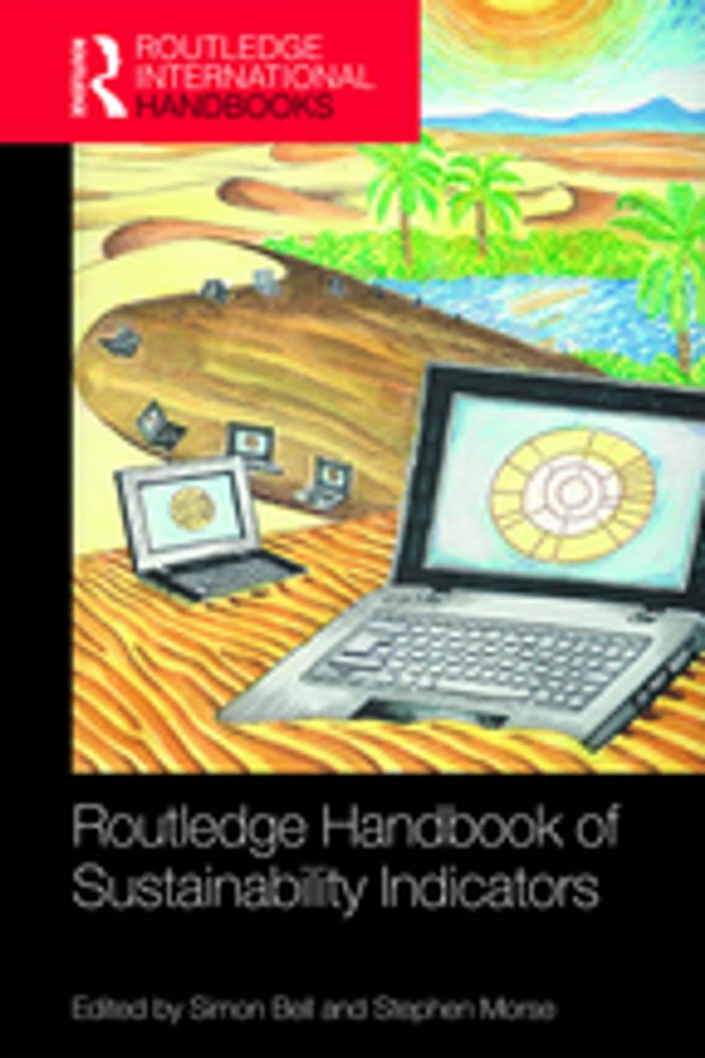 Big bigCover of Routledge Handbook of Sustainability Indicators