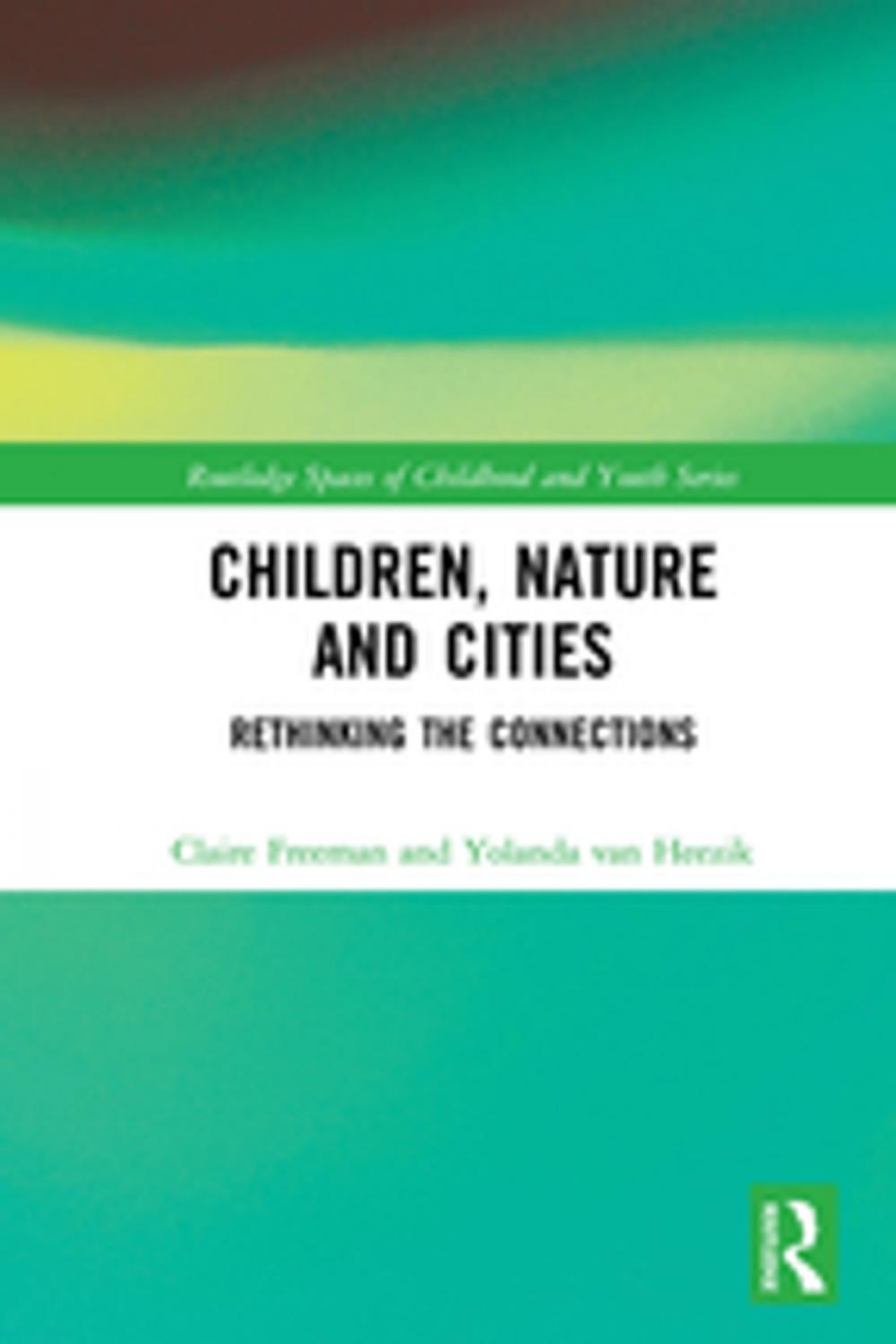 Big bigCover of Children, Nature and Cities