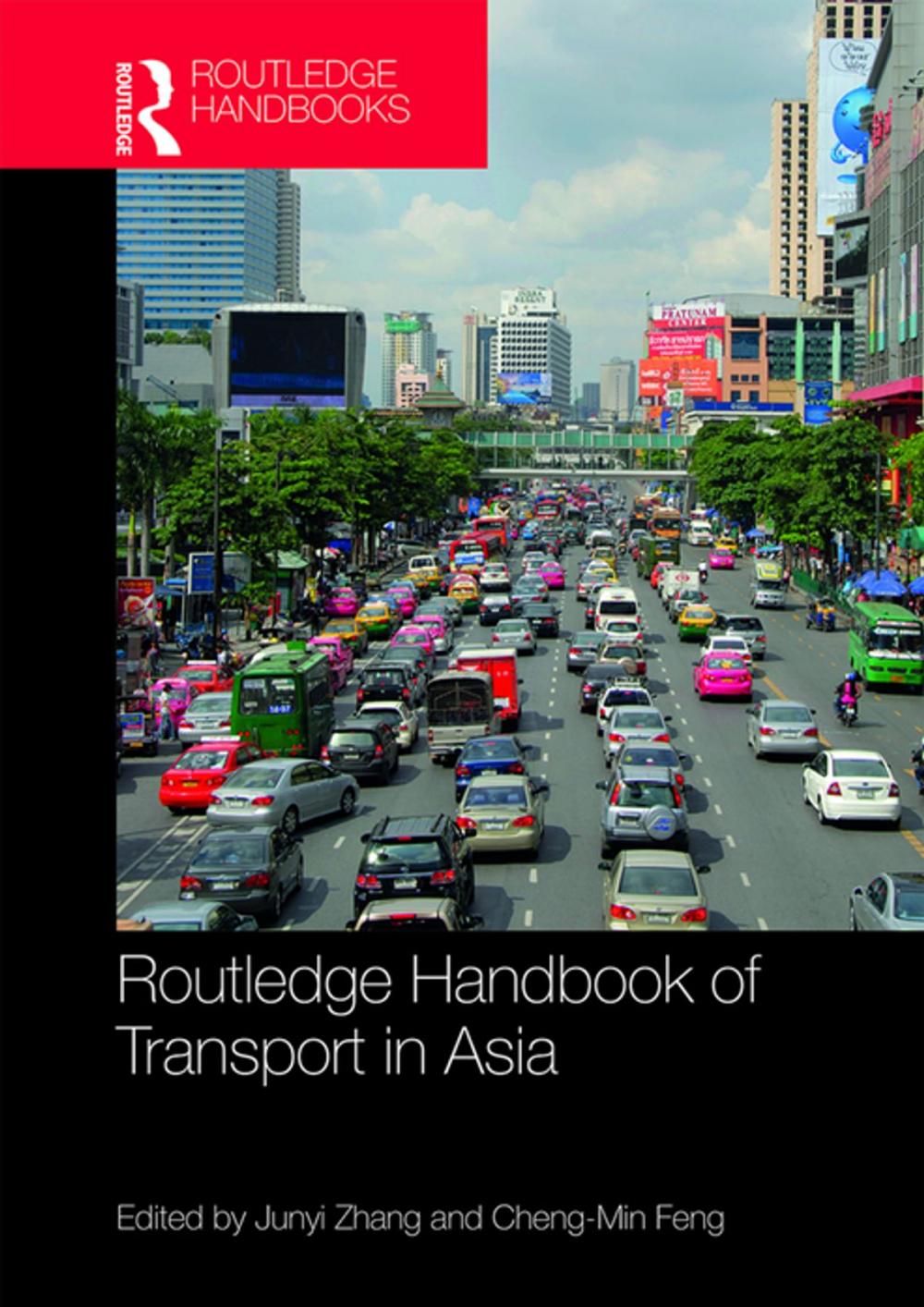 Big bigCover of Routledge Handbook of Transport in Asia