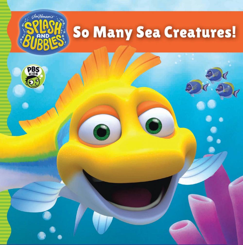 Big bigCover of Splash and Bubbles: So Many Sea Creatures!