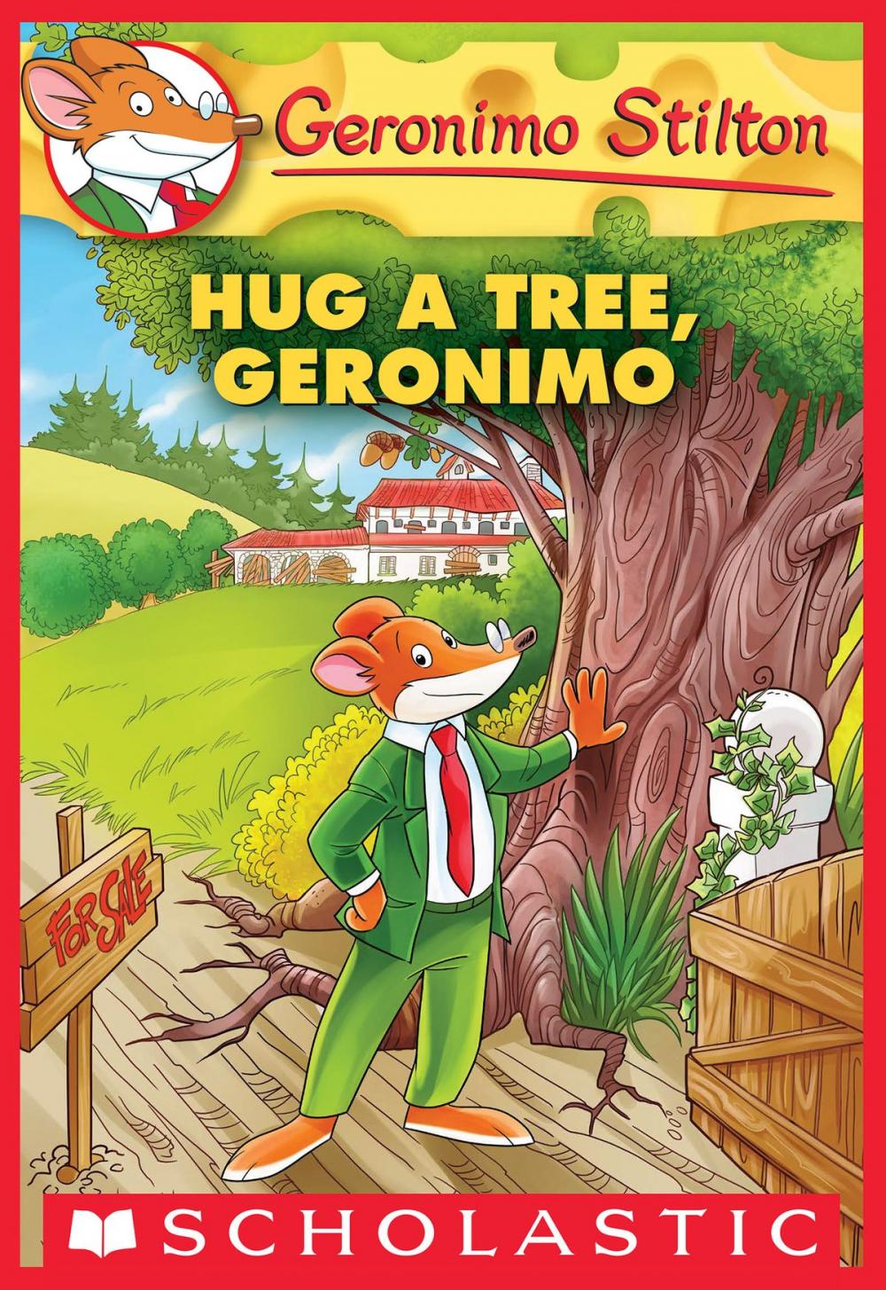 Big bigCover of Hug a Tree, Geronimo (Geronimo Stilton #69)