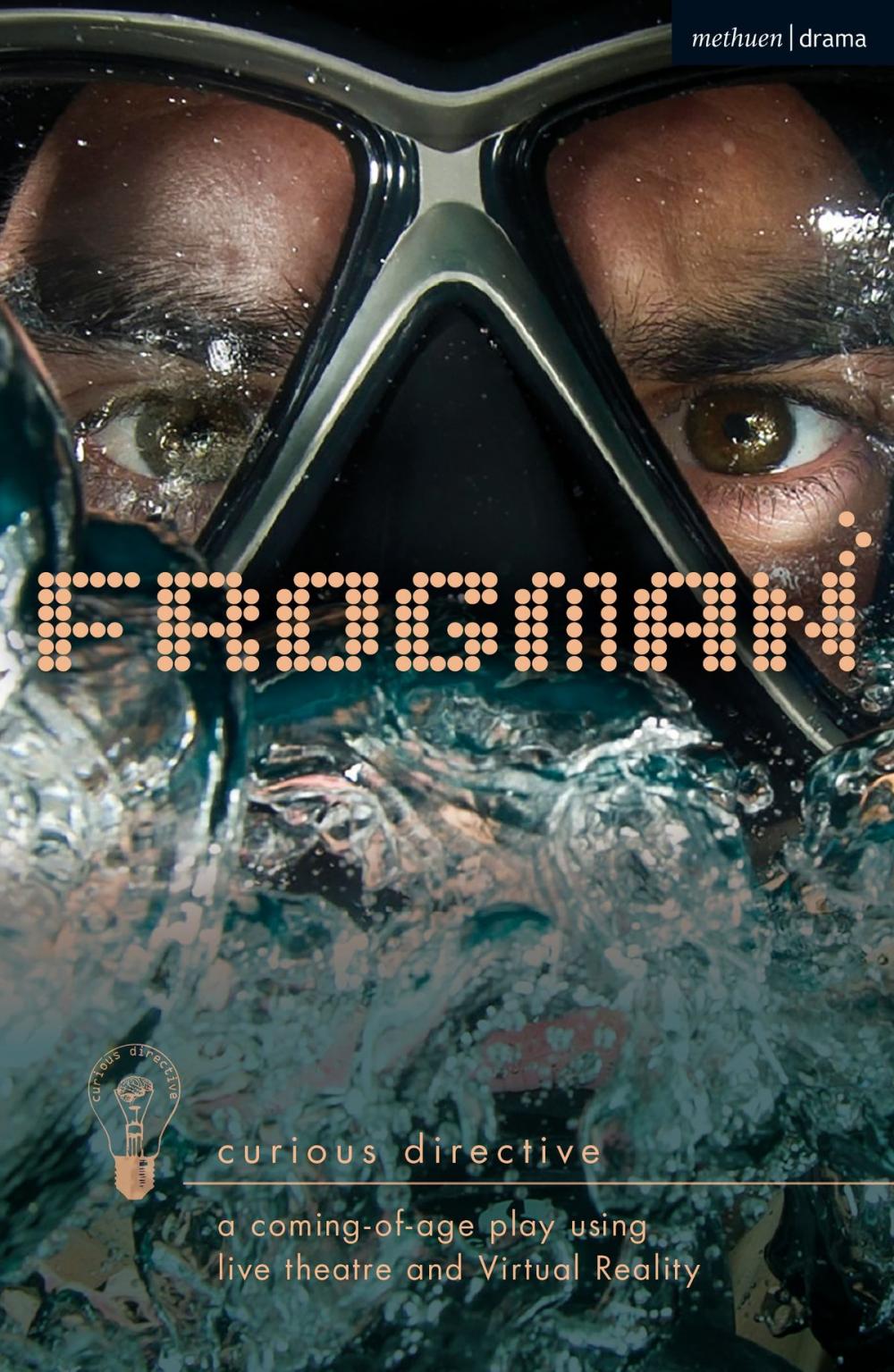 Big bigCover of Frogman: a coming-of-age play using live theatre and Virtual Reality