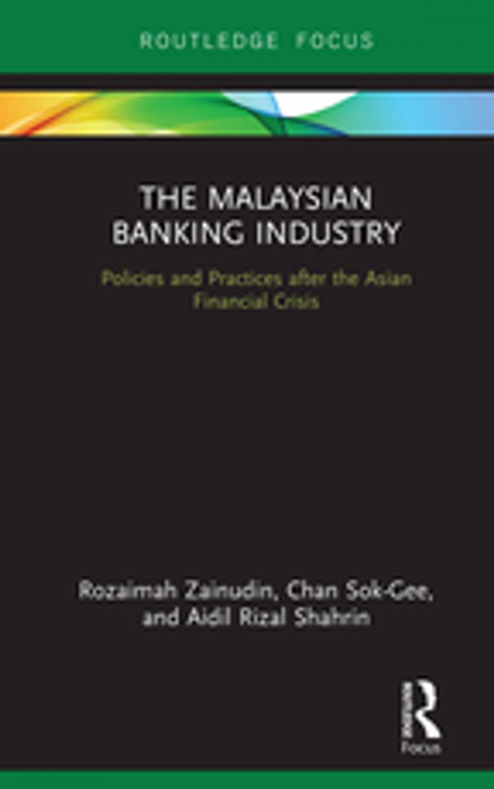 Big bigCover of The Malaysian Banking Industry