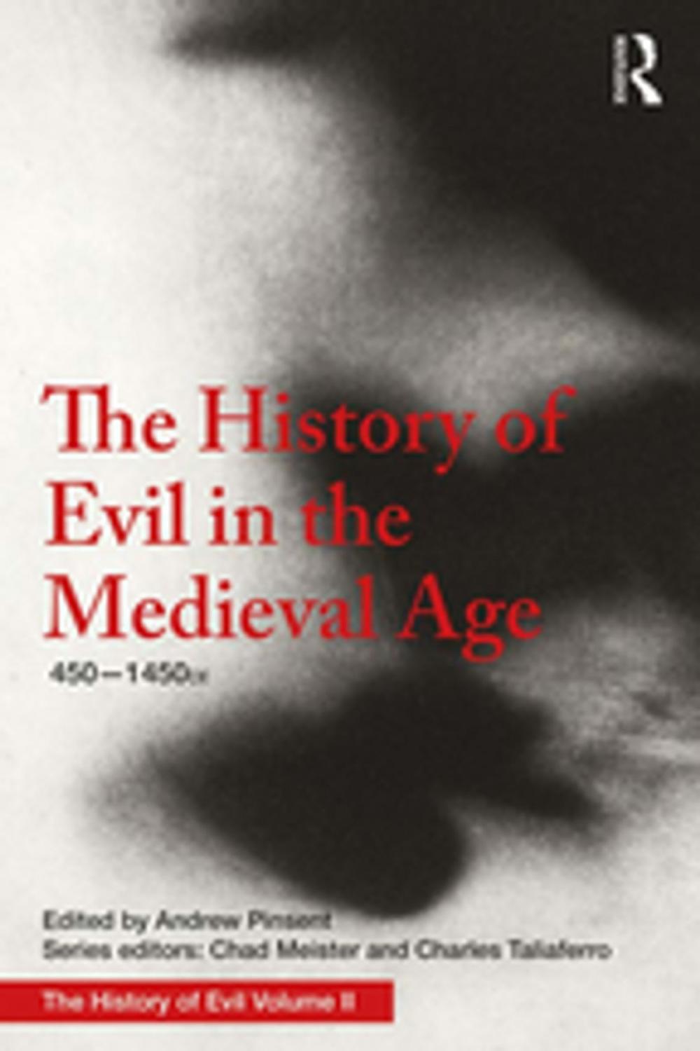 Big bigCover of The History of Evil in the Medieval Age